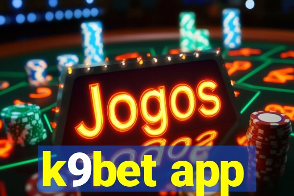 k9bet app